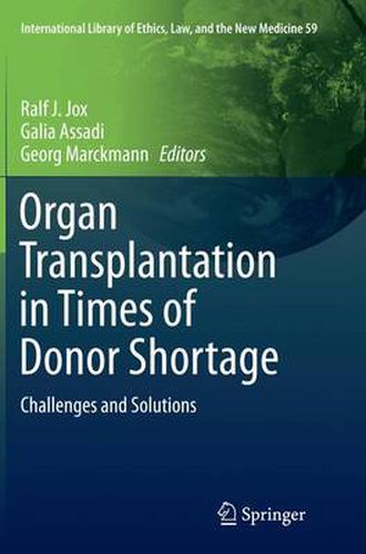 Cover image for Organ Transplantation in Times of Donor Shortage: Challenges and Solutions