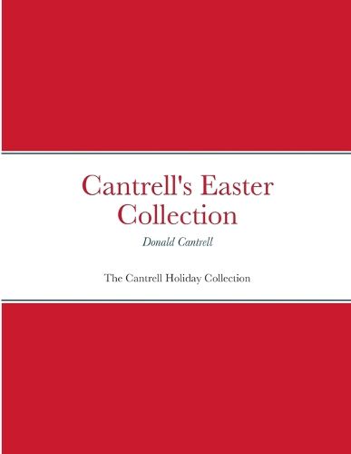 Cover image for Cantrell's Easter Collection