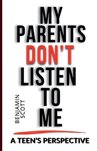 Cover image for My Parents Don't Listen to Me