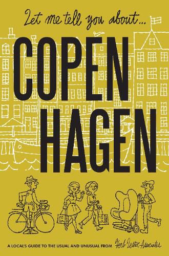 Cover image for Let Me Tell You About Copenhagen