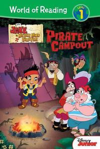 Cover image for Jake and the Never Land Pirates: Pirate Campout