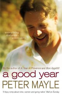 Cover image for A Good Year: A feel-good read to warm your heart