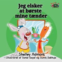 Cover image for I Love to Brush My Teeth: Danish Edition