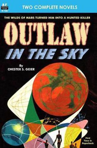 Cover image for Outlaw in the Sky & Legacy from Mars