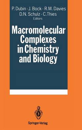 Macromolecular Complexes in Chemistry and Biology