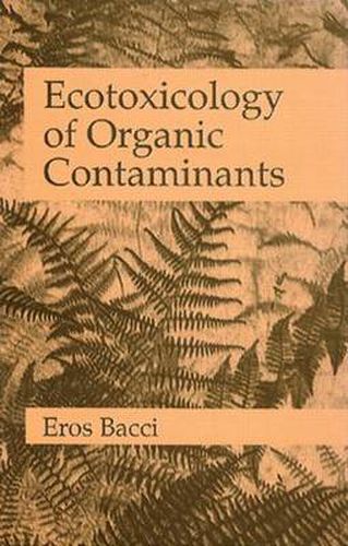 Cover image for Ecotoxicology of Organic Contaminants
