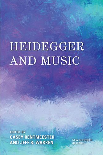 Cover image for Heidegger and Music