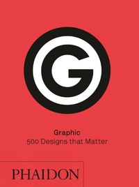 Cover image for Graphic: 500 Designs that Matter