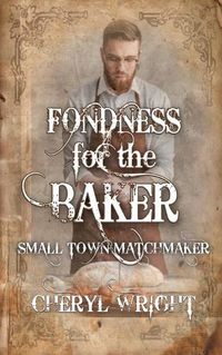 Cover image for Fondness for the Baker