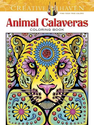 Cover image for Creative Haven Animal Calaveras Coloring Book