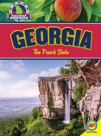 Cover image for Georgia: The Peach State