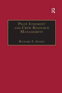 Cover image for Pilot Judgment and Crew Resource Management