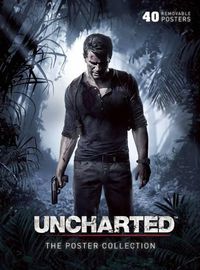 Cover image for Uncharted: The Poster Collection