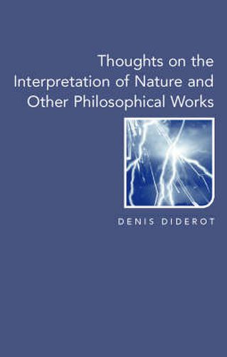 Cover image for Thoughts on the Interpretation of Nature: And Other Philosophical Works