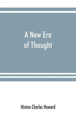 A new era of thought