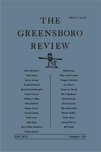 Cover image for The Greensboro Review: Number 110, Fall 2021