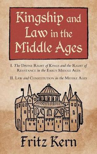 Cover image for Kingship and Law in the Middle Ages