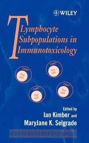 Cover image for T Lymphocyte Subpopulations in Immunotoxicology