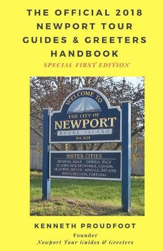 Cover image for The Official 2018 Newport Tour Guides & Greeters Handbook