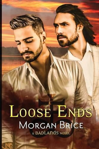 Cover image for Loose Ends: A Badlands Novel #4