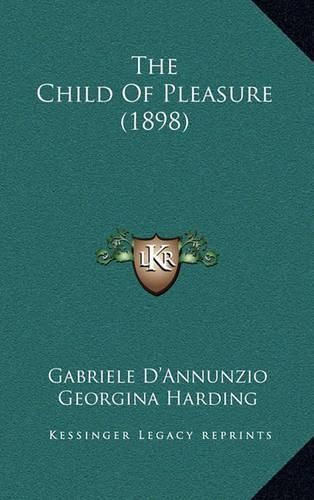 The Child of Pleasure (1898)