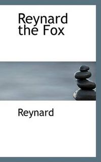 Cover image for Reynard the Fox