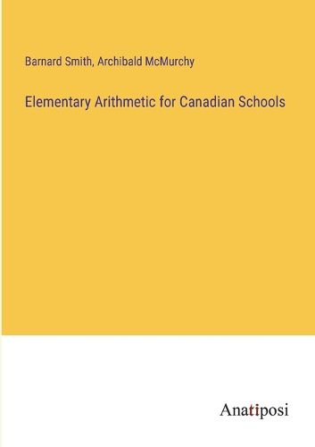 Cover image for Elementary Arithmetic for Canadian Schools