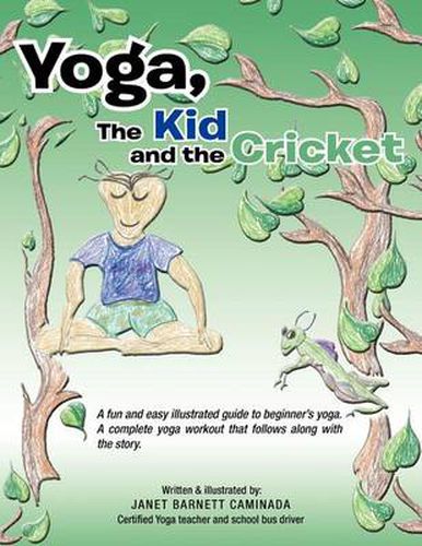 Cover image for Yoga, the Kid and the Cricket