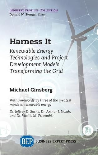 Cover image for Harness It: Renewable Energy Technologies and Project Development Models Transforming the Grid