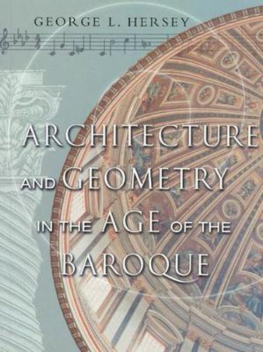 Cover image for Architecture and Geometry in the Age of the Baroque