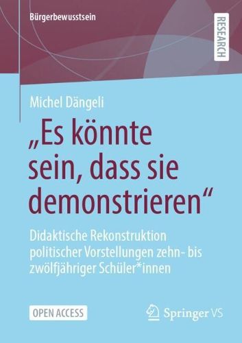Cover image for "Es koennte sein, dass sie demonstrieren"