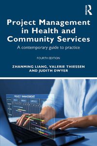 Cover image for Project Management in Health and Community Services