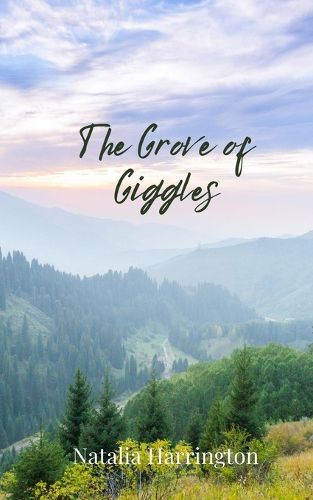 Cover image for The Grove of Giggles