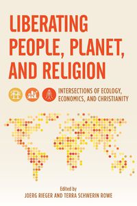 Cover image for Liberating People, Planet, and Religion