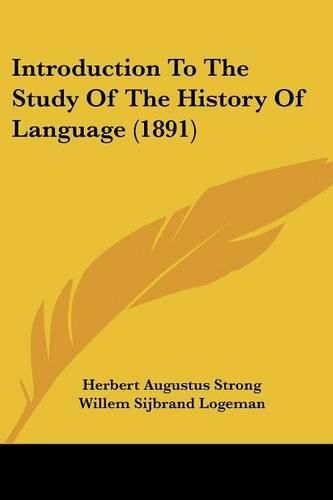 Introduction to the Study of the History of Language (1891)