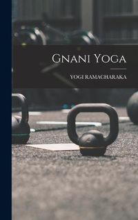 Cover image for Gnani Yoga