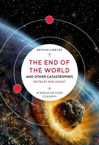 Cover image for The End of the World: and Other Catastrophes