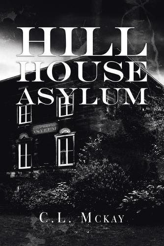 Cover image for Hill House Asylum