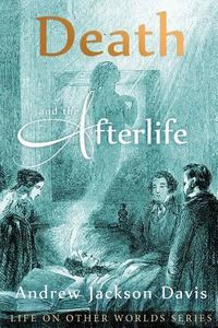 Cover image for Death and the Afterlife