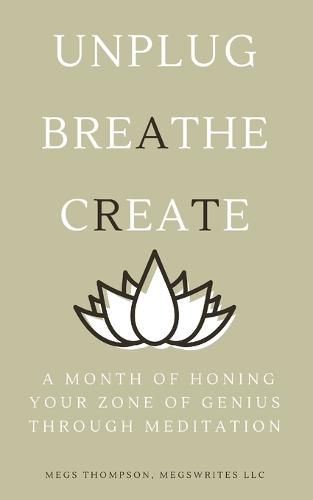 Cover image for A Month of Honing Your Zone of Genius Through Meditation