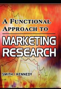 Cover image for A Functional Approach to Marketing Research