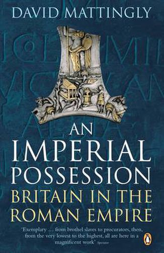 Cover image for An Imperial Possession: Britain in the Roman Empire, 54 BC - AD 409