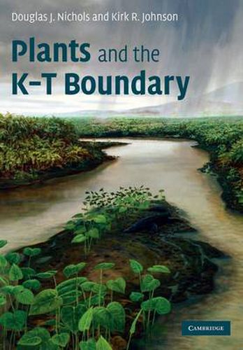 Cover image for Plants and the K-T Boundary