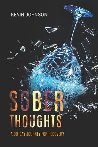 Cover image for Sober Thoughts: A 90 Day Journey for Recovery