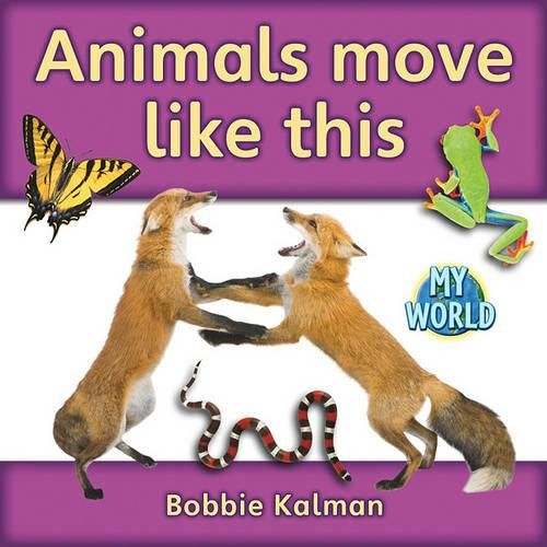 Cover image for Animals Move Like This