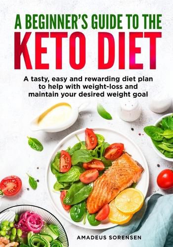 Cover image for A beginners guide to the Keto Diet