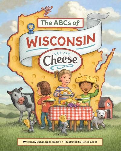 Cover image for The ABCs of Wisconsin Cheese