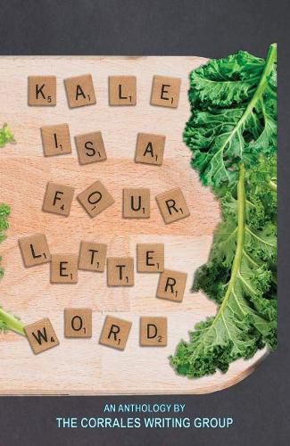 Cover image for Kale is a Four Letter Word