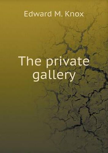 Cover image for The private gallery