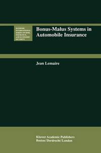 Cover image for Bonus-Malus Systems in Automobile Insurance